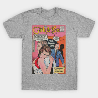 Vintage Romance Comic Book Cover - Girls In Love T-Shirt