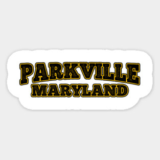Parkville Maryland Text Design Magnet