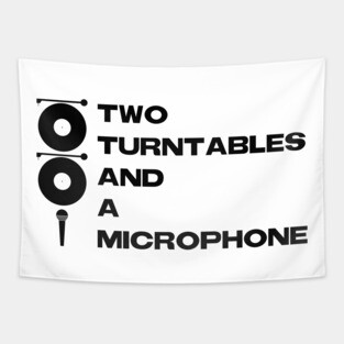 2 Turntables and a Microphone Tapestry