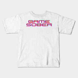 Sober Tee Shirts - Game Sober Kids T-Shirt
