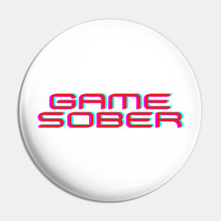 Sober Tee Shirts - Game Sober Pin