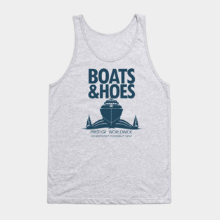 Step Brothers Prestige Worldwide Boats And Hoes Tank Top