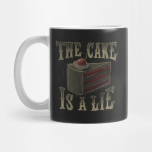 The cake is a lie - Portal Video Game - Funny Joke Mug