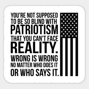 Patriotism vs Reality Sticker