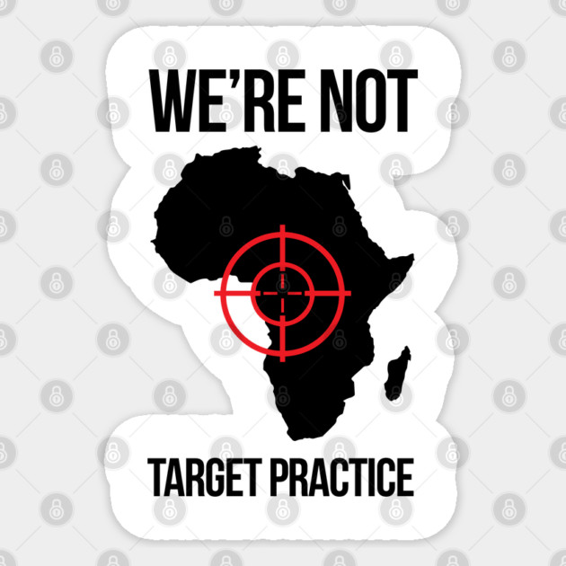 We're Not Target Practice Sticker by UrbanLifeApparel