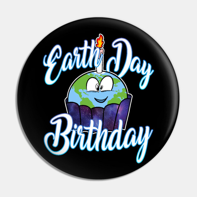 Earth Day Birthday Pin by belownormal