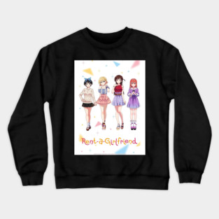 rent-a-Girl Friend Crewneck Sweatshirt