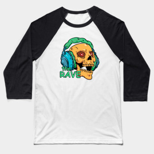 The rave Baseball T-Shirt