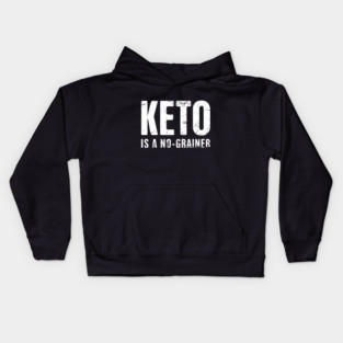 KETO Is A No-Grainer Kids Hoodie