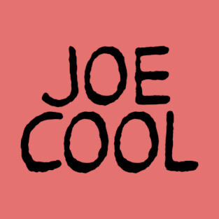 Joe Cool Shirt