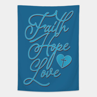 faith hope love Tapestry