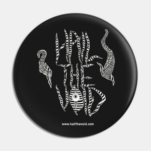 Hail the Void Pin