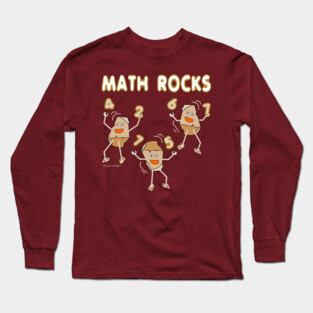 Math Rocks Funny School Mathematics Long Sleeve T-Shirt