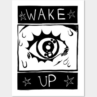 Wake Up Posters and Art