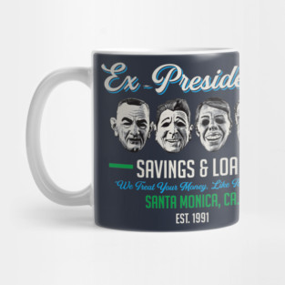 Ex Presidents Savings & Loans Mug