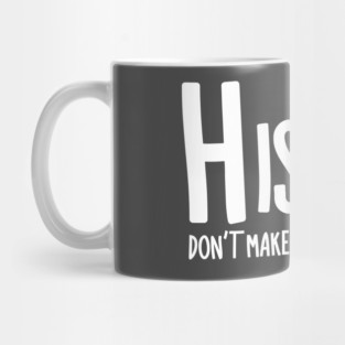 Repeat History White Text Mug