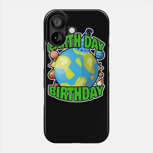 Earth Day Birth Day Phone Case by belownormal