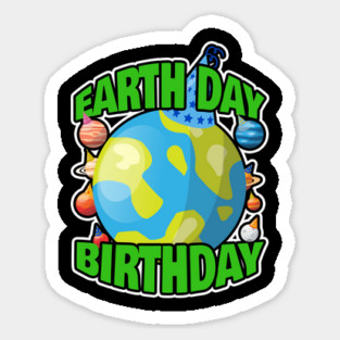Earth Day Birth Day Magnet