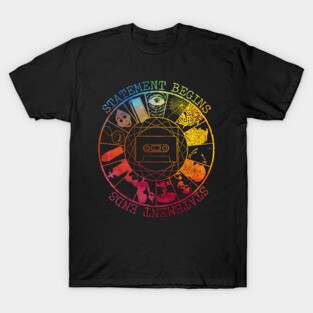 STATEMENT BEGINS OR STATEMENT  ENDS RAINBOW T-Shirt