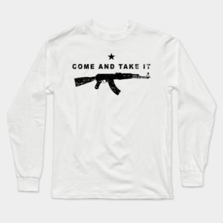 AK-47 Come and Take It Long Sleeve T-Shirt
