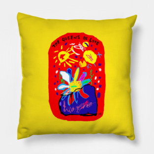 The Queens of Love Pillow