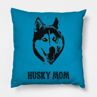 Husky Mom - Siberian Husky Mom Pillow