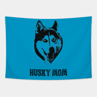 Husky Mom - Siberian Husky Mom Tapestry