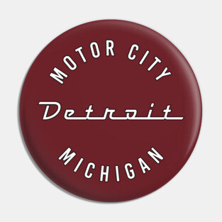 Detroit Michigan Motor City Pin