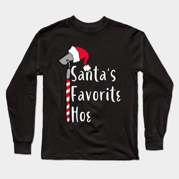 Santa's Favorite Hoe Long Sleeve T-Shirt by belownormal