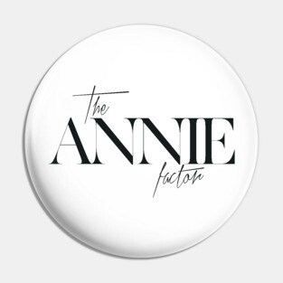 The Annie Factor Pin
