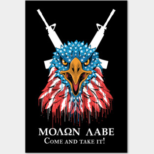 Molon Labe, Come and take it Posters and Art