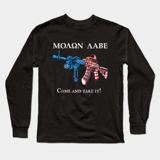 Molon Labe Come and Take it Long Sleeve T-Shirt
