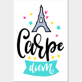 Carpe diem Posters and Art