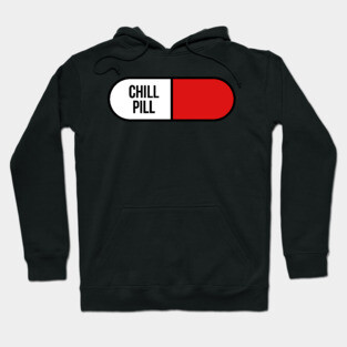 Chill Pill Hoodie