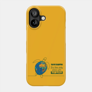 Save Earth, for the sake of TURTLES! Phone Case