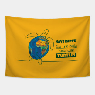 Save Earth, for the sake of TURTLES! Tapestry