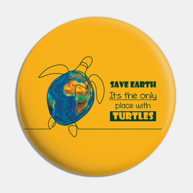 Save Earth, for the sake of TURTLES! Pin by C.Code