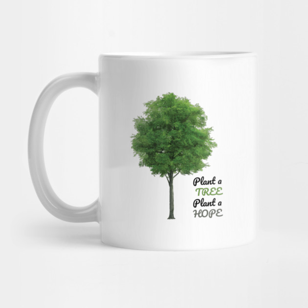 Plant a tree, plant hope by C.Code
