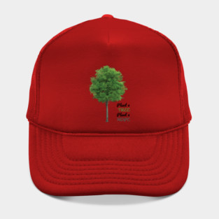 Plant a tree, plant hope Hat