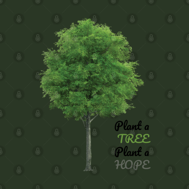 Plant a tree, plant hope by C.Code