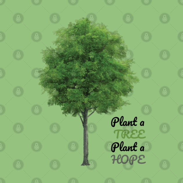 Plant a tree, plant hope by C.Code