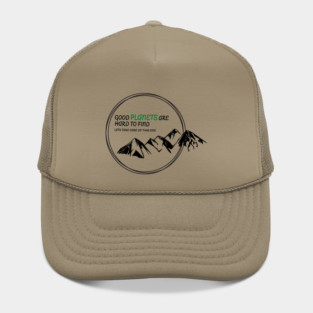 Good Planets are hard to find! Hat