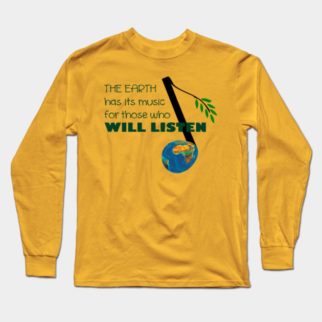 Music for those who listen! Long Sleeve T-Shirt by C.Code
