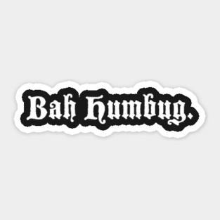 Bah Humbug Sticker