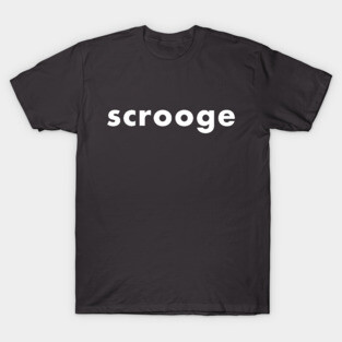 scrooge T-Shirt