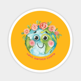 Love Mother Earth Design on EarthDay Magnet