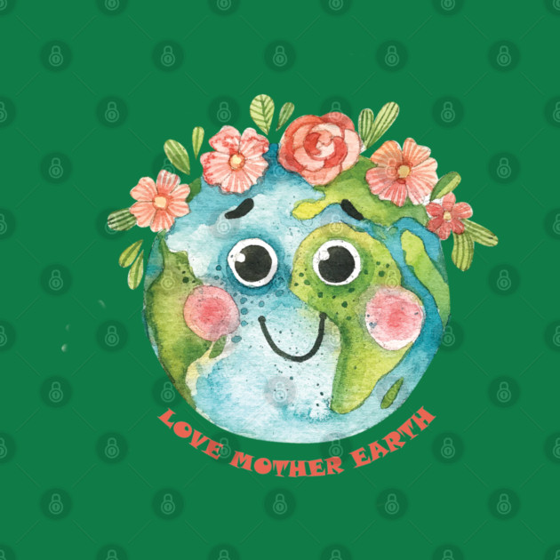 Love Mother Earth Design on EarthDay by C.Code