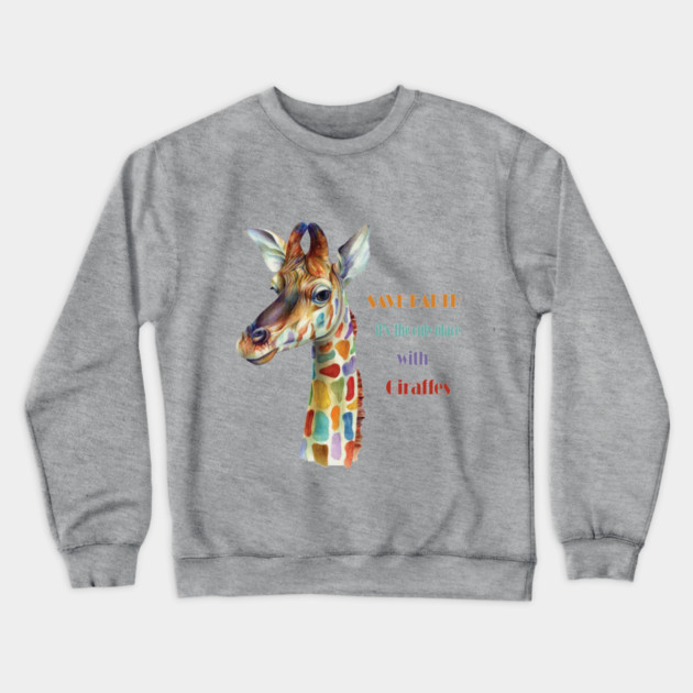 Save Earth, It's the only place with Giraffes Crewneck Sweatshirt by C.Code