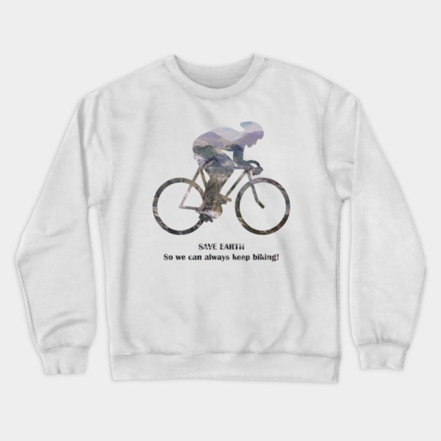 Save Earth, So we can always keep biking Crewneck Sweatshirt by C.Code