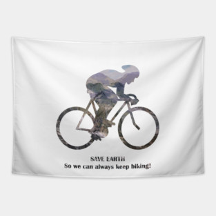 Save Earth, So we can always keep biking Tapestry